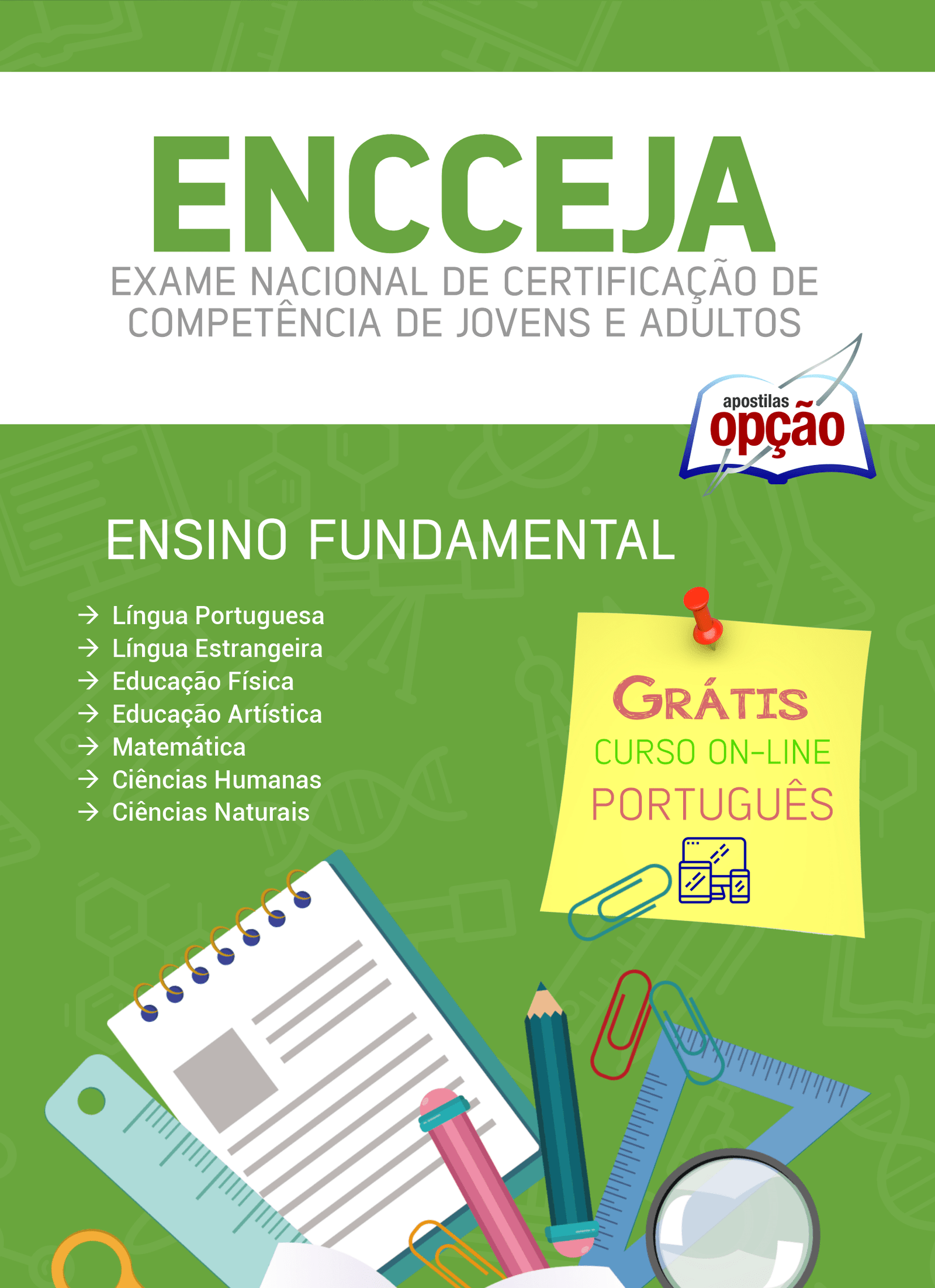 Leia mais sobre o artigo Apostilas Atualizadas para o ENCCEJA 2023 – ENSINO FUNDAMENTAL